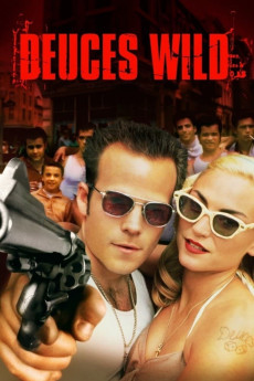 Deuces Wild (2002) (2002) download