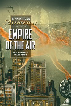 Empire of the Air: The Men Who Made Radio (1991) (1991) download