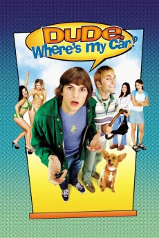 Dude, Where's My Car? (2000) (2000) download