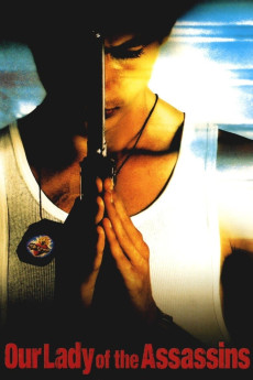 Our Lady of the Assassins (2000) (2000) download