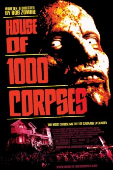 House of 1000 Corpses (2003)