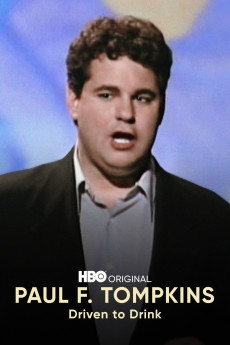 Paul F. Tompkins: Driven to Drink (1999) (1999) download