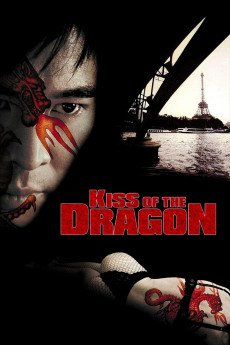 Kiss of the Dragon (2001) (2001) download