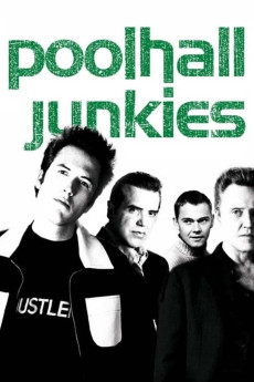 Poolhall Junkies (2002) (2002) download