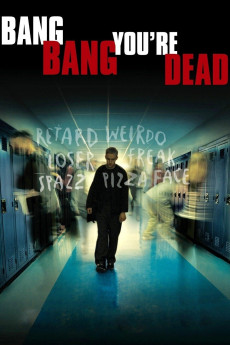 Bang Bang You're Dead (2002) (2002) download
