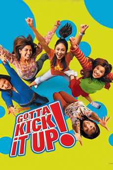 Gotta Kick It Up! (2002) (2002) download