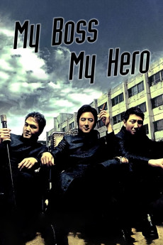 My Boss, My Hero (2001) (2001) download