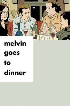 Melvin Goes to Dinner (2003) (2003) download