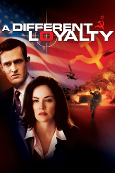 A Different Loyalty (2004) (2004) download