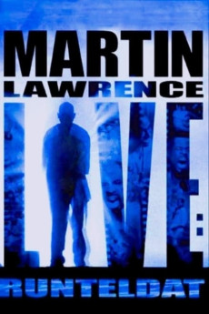 Martin Lawrence Live: Runteldat (2002) (2002) download