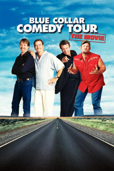 Blue Collar Comedy Tour: The Movie (2003) (2003) download