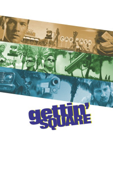 Gettin' Square (2003) (2003) download