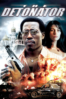 The Detonator (2006) (2006) download