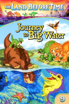 The Land Before Time IX: Journey to Big Water (2002) (2002) download