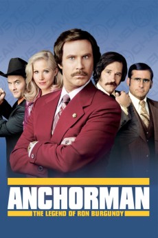 Anchorman: The Legend of Ron Burgundy (2004)