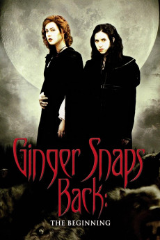 Ginger Snaps Back: The Beginning (2004) (2004) download