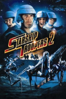 Starship Troopers 2: Hero of the Federation (2004) (2004) download