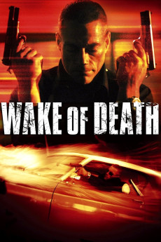 Wake of Death (2004) (2004) download