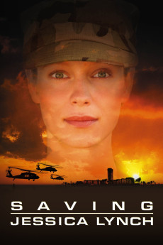 Saving Jessica Lynch (2003) (2003) download