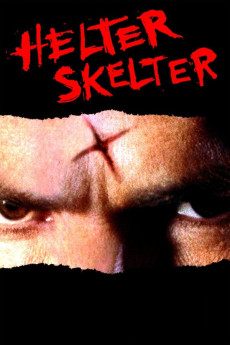 Helter Skelter (2004) (2004) download