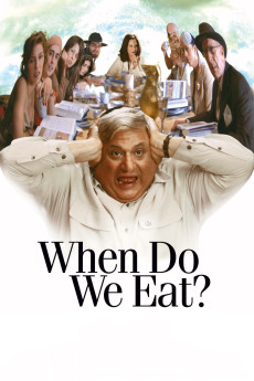 When Do We Eat? (2005)
