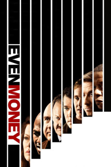 Even Money (2006) (2006) download