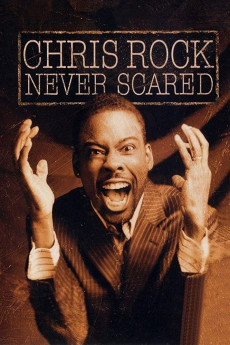 Chris Rock: Never Scared (2004) (2004) download