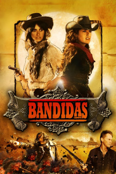 Bandidas (2006) (2006) download
