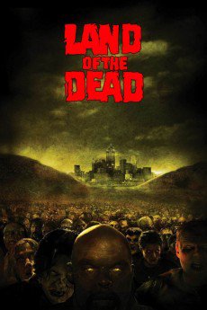 Land of the Dead (2005) (2005) download