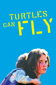 Turtles Can Fly (2004) (2004) download
