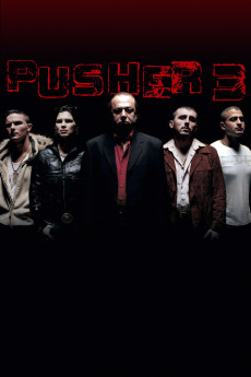 Pusher III (2005) (2005) download