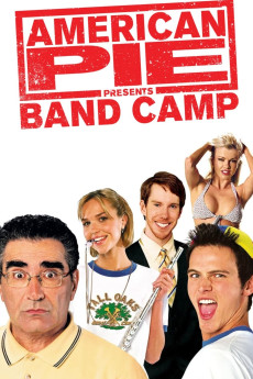 American Pie Presents: Band Camp (2005) (2005) download