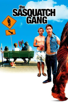 The Sasquatch Gang (2006) (2006) download