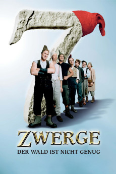 7 Dwarves: The Forest Is Not Enough (2006) (2006) download
