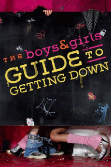 The Boys & Girls Guide to Getting Down (2006) (2006) download