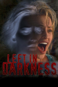 Left in Darkness (2006) (2006) download