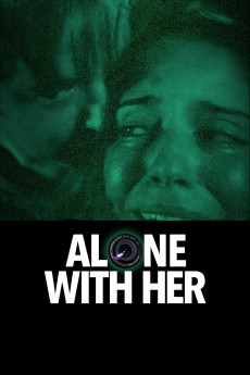 Alone with Her (2006)
