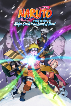 Naruto the Movie: Ninja Clash in the Land of Snow (2004) (2004) download