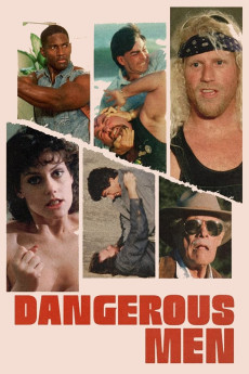 Dangerous Men (2005) (2005) download