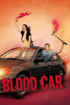 Blood Car (2007) (2007) download