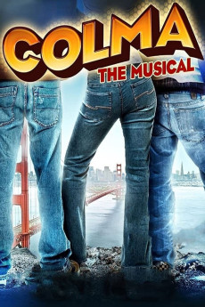 Colma: The Musical (2006) (2006) download