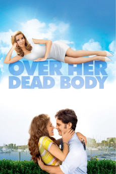 Over Her Dead Body (2008) (2008) download