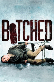Botched (2007) (2007) download