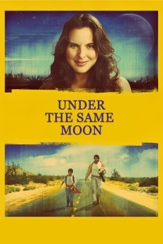 Under the Same Moon (2007) (2007) download