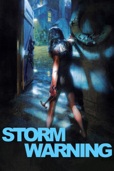 Storm Warning (2007) (2007) download