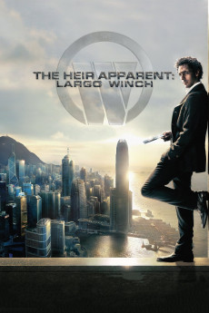 The Heir Apparent: Largo Winch (2008) (2008) download