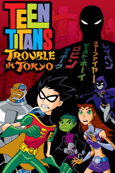 Teen Titans: Trouble in Tokyo (2006) (2006) download