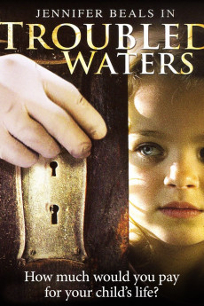 Troubled Waters (2006)