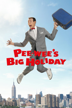 Pee-wee's Big Holiday (2016) (2016) download