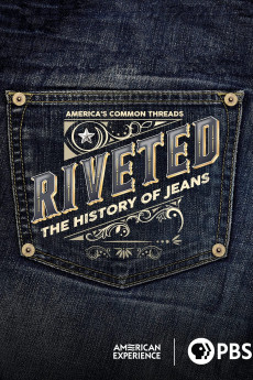 American Experience Riveted: The History of Jeans (2022)
